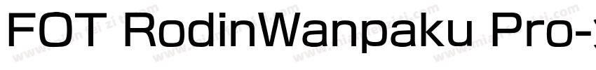 FOT RodinWanpaku Pro字体转换
